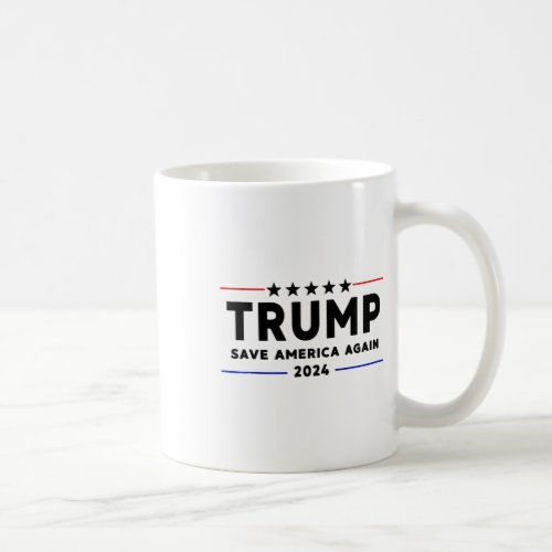 2024 Shirt Save America Again Vote Trump White  Coffee Mug
