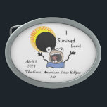 2024 Solar Eclipse Survival Edition Belt Buckle<br><div class="desc">Celebrate your survival of the April 8,  2024 "Great American Solar Eclipse 2.0" with this simple but trendy “I Survived (again)” cartoon eclipse with freaked-out observer. All texts and images are fully customizable.</div>