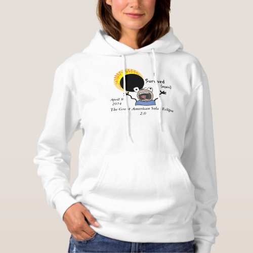 2024 Solar Eclipse Survival Edition Hoodie