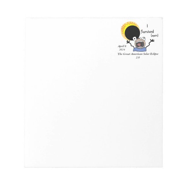 2024 Solar Eclipse Survival Edition Notepad (Front)