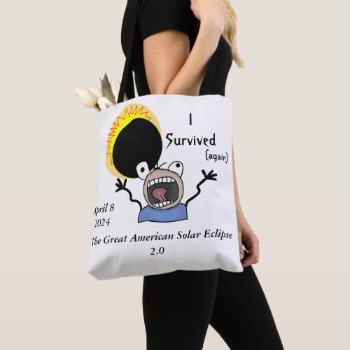 2024 Solar Eclipse Survival Edition Tote Bag