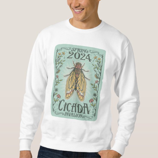 2024 Spring Cicada Invasion Sweatshirt (Front)