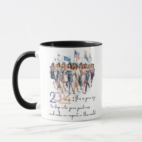 2024 Step into Your Greatness New Year  Mug