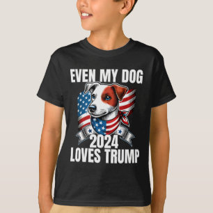 2024 Terrier Dog Usa Flag Even My Dog Loves Trump T-Shirt