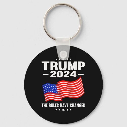 2024 The Rules Have Changed President Humor Men Wo Keychain