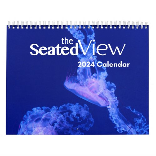 2024 The Seated View Calendar