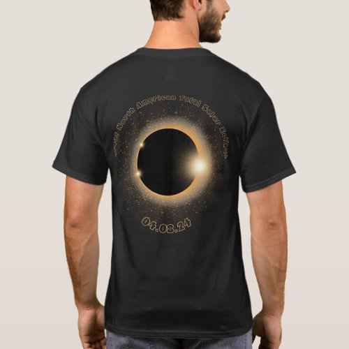 2024 Total Solar Eclipse Back Print T_Shirt