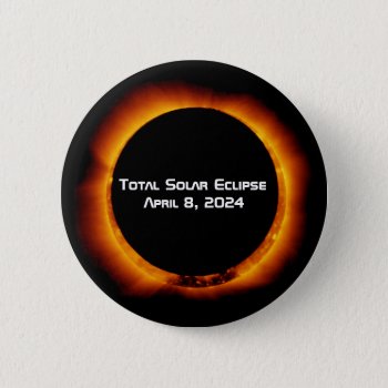 2024 Total Solar Eclipse Button by GigaPacket at Zazzle
