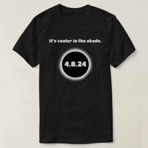 2024 Total Solar Eclipse Cooler T_Shirt