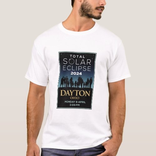 2024 Total Solar Eclipse Dayton Ohio T_Shirt