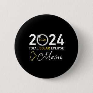 2024 Total Solar Eclipse Maine State  Button
