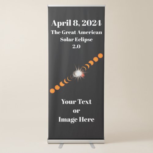 2024 Total Solar Eclipse Retractable Banner