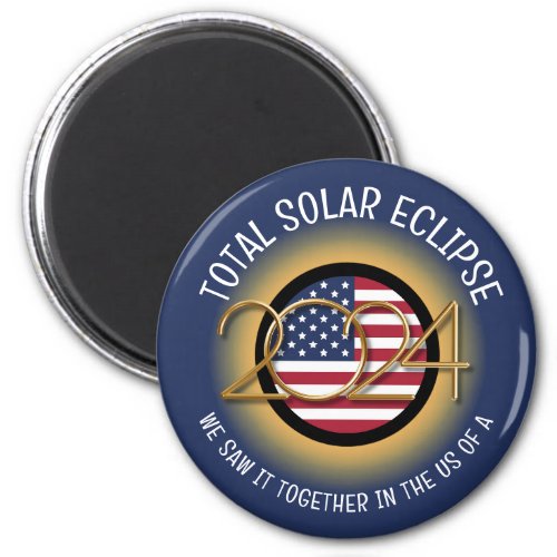  2024 TOTAL SOLAR ECLIPSE USA MAGNET