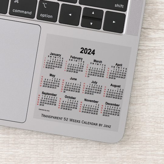 2024 Transparent 52 Weeks Calendar by Janz Sticker | Zazzle.com