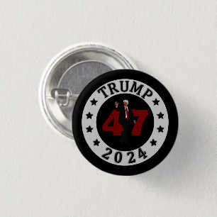 2024 TRUMP 47 BUTTON