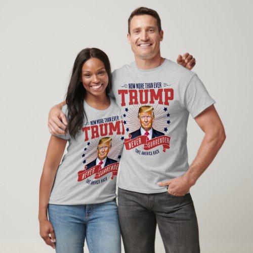 2024 Trump Now More Than Ever Take America Back T_Shirt