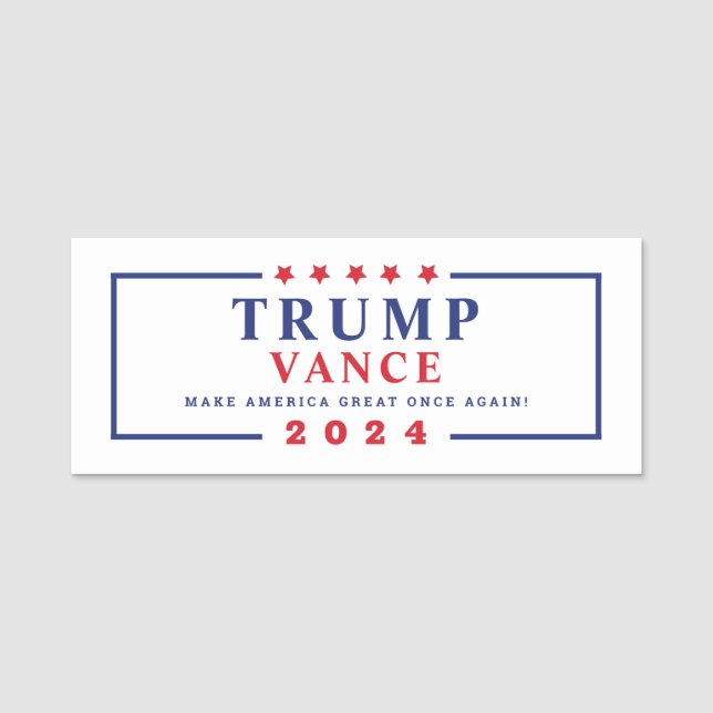 2024 Trump-Vance Make America Great Once Again Name Tag (Front)