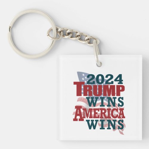 2024 Trump Wins _ America Wins Keychain