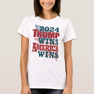 2024 Trump Wins - America Wins T-Shirt