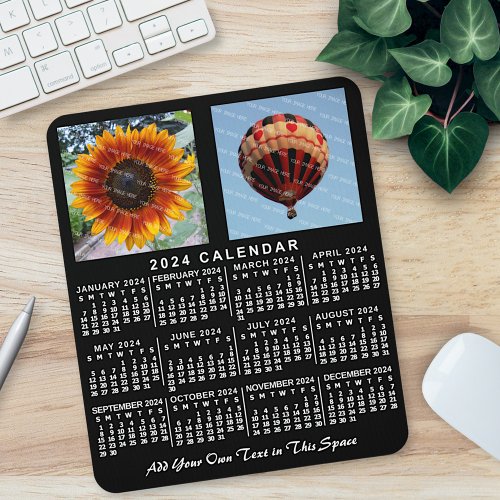 2024 Year Monthly Calendar Black Custom 2 Photos Mouse Pad
