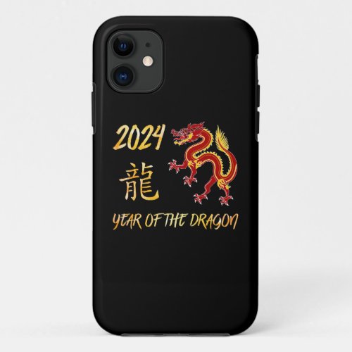 2024 Year Of The Dragon iPhone 11 Case