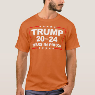 2024 Years In Prison 1 T-Shirt