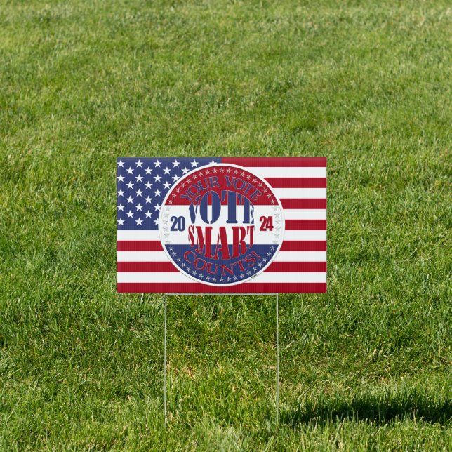 2024 Your Vote Counts Vote Smart Sign (Insitu)