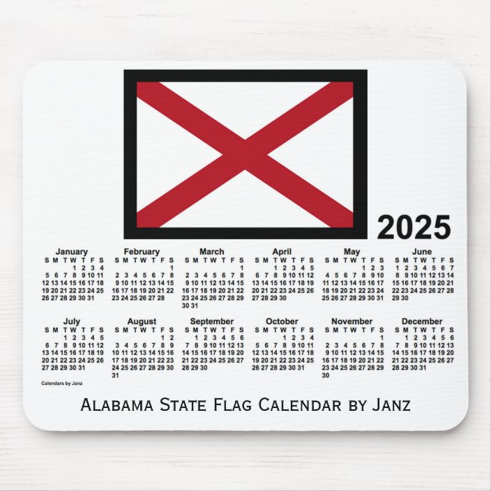 2025 Alabama State Flag Calendar by Janz Mouse Pad