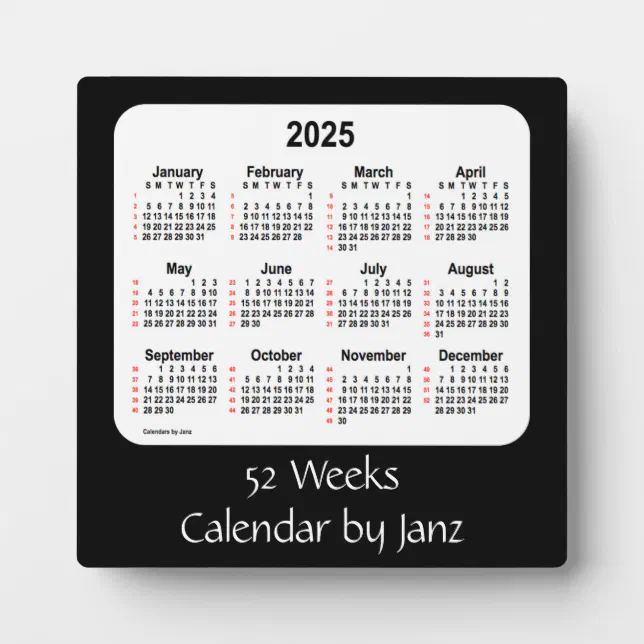 2025 Black 52 Weeks Calendar by Janz Plaque Zazzle