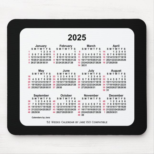 2025 Black 52 Weeks ISO Calendar by Janz Two Tone Mouse Pad (Front)