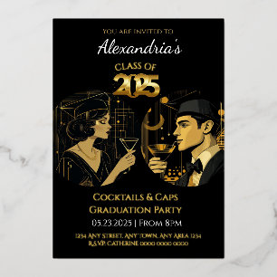2025 Black Gold Cocktail & Caps Graduation Party Foil Invitation