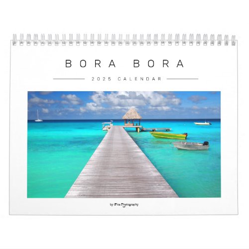 2025 Bora Bora landscape photography Calendar