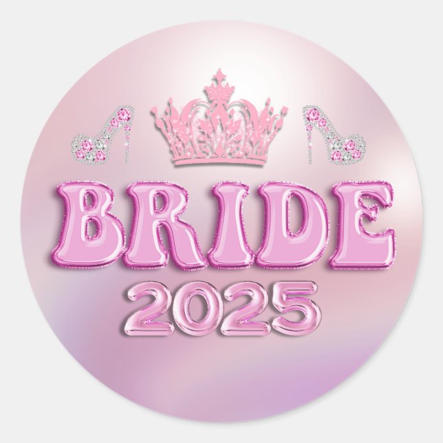 2025 bride pink crown retro fun script metallic classic round sticker (Front)