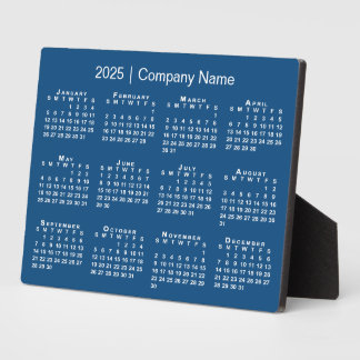 2025 Calendar Company Name Blue Desktop Plaque