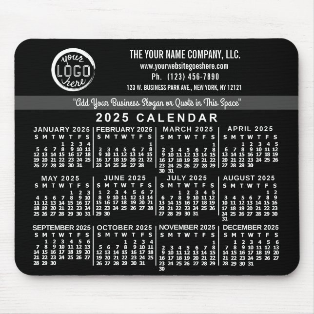 2025 Calendar Custom Business Logo Name Easy Black Mouse Pad (Front)