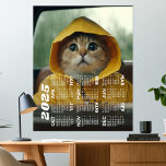 2025 Calendar with cute cat dressed in yellow Poster<br><div class="desc">A modern and basic 2025 calendar with a cute cat photo. You can change the photo to any one of your photos.</div>