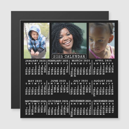 2025 Calendar Year Black  3 Custom Photo Collage Magnetic Invitation