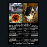 2025 Calendar Year Black Custom 3 Photos Monthly Poster<br><div class="desc">This 2025 year, 3-photo and custom text / personalized monthly calendar wall poster shows the days of the week for each month in classic, professional-looking white on a black background. This is a simple, bold yearly calendar poster to help you conquer the new year. Always know what date it is...</div>