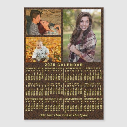 2025 Calendar Year Coffee Beans 3 Photos Magnet