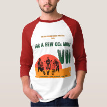 2025 For A Few CCs More VII T-Shirt