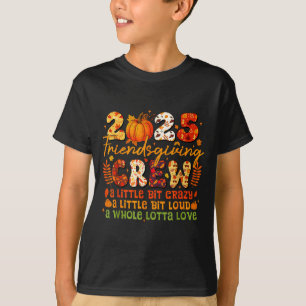 2025-friendsgiving-crew-matching-funny-thanksgivin T-Shirt