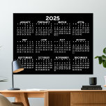 2025 Full Year View Calendar - horizontal - Black Poster<br><div class="desc">Black and White - A minimal, basic 12 month calendar with a solid color background. A standard look for your home office or classroom. The fonts are simple to read, and the colors can be changed. -------- If you open the customize area, it will take to you to an advanced...</div>