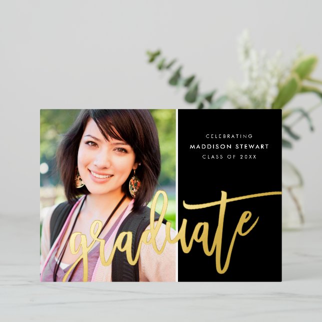 2025 GRAD photo modern calligraphy cute black gold Foil Invitation (Standing Front)