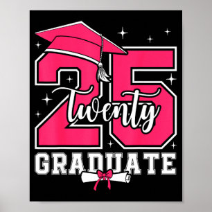 2025 graduate class of 2025 senior high school2025 poster