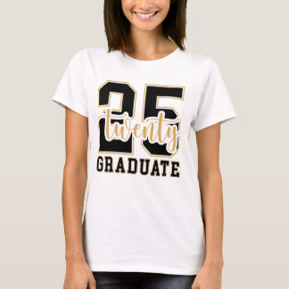 2025 Graduate  T-Shirt