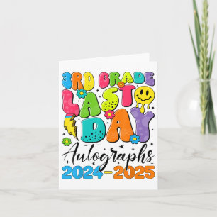 2025 Last Day Of School Autograph 3rd Grade Gradua Card