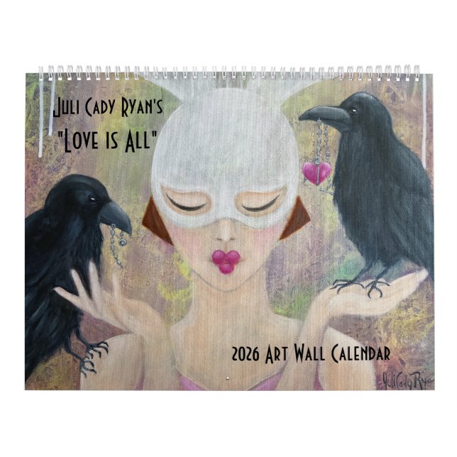 2025  Love is All Whimsical Art  Calendar (Cover)