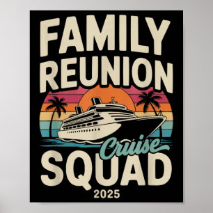 2025 Matching Family Reunion Cruise Squad  Poster