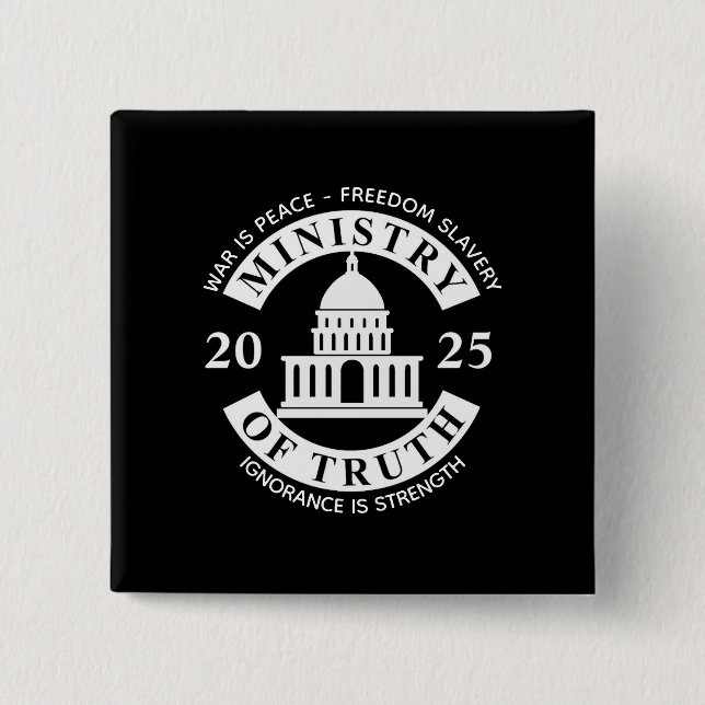 2025 Ministry of Truth Oh My Button (Front)