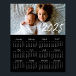 2025 modern family photo Black calendar Poster<br><div class="desc">A modern photo calendar to customize with a family picture,  a perfect way to start the year 2025.</div>